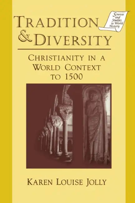 Tradition and Diversity (English, Karen Louise Jolly)