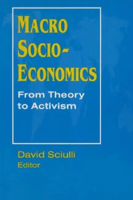 Macro Socio-Economics (English, David Sciulli)