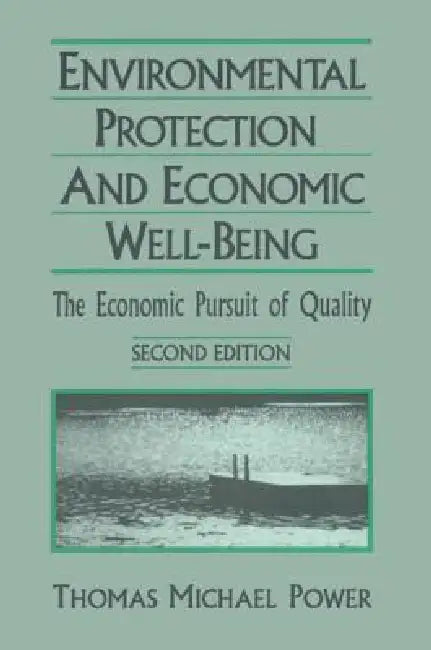 Economic Development and Environmental Protection (English, Thomas Michael Power)
