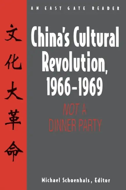 China's Cultural Revolution, 1966-69 (English, Michael Schoenhals)