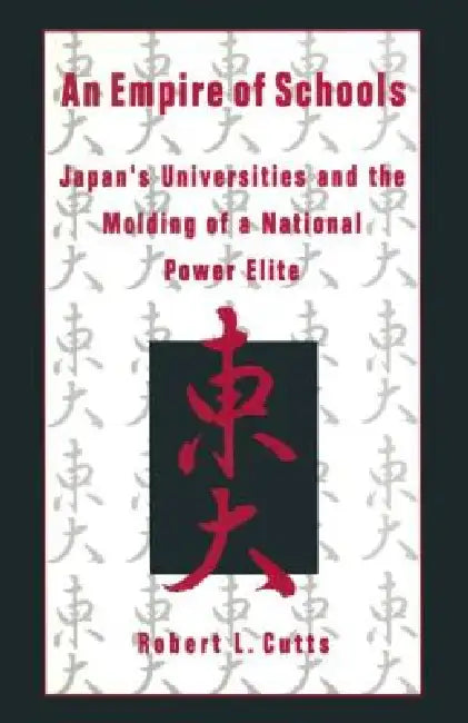 An Empire of Schools (English, Robert Cutts)