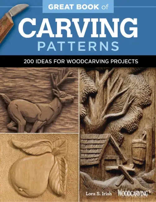 Great Book of Carving Patterns (English, Lora S. Irish)