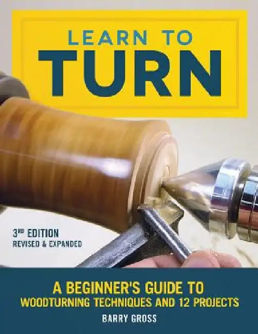 Learn to Turn, 3rd Edition Revised & Expanded (English, Barry Gross)