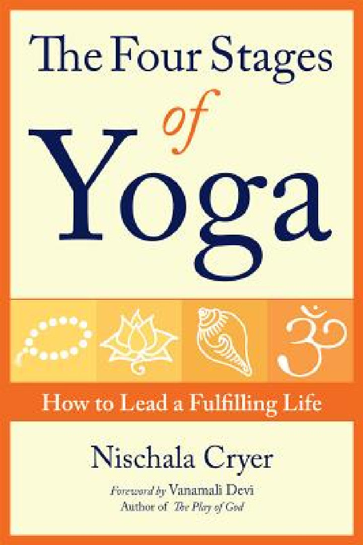The Four Stages of Yoga (English, Nischala Cryer)