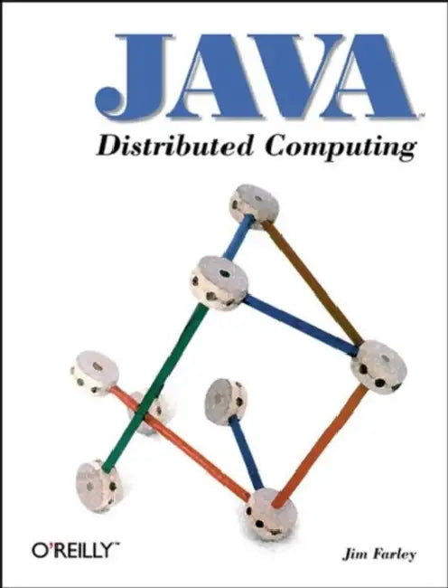 Java Distributed Computing (English, Jim Farley)