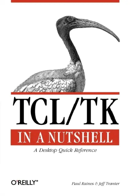 Tcl/TK in a Nutshell (English, Paul Raines | Jeff Tranter)