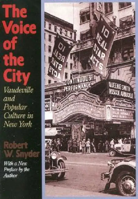 The Voice of the City (English, Robert W. Snyder)