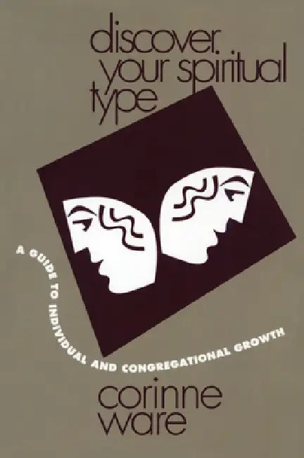 Discover Your Spiritual Type (English, Corinne Ware)
