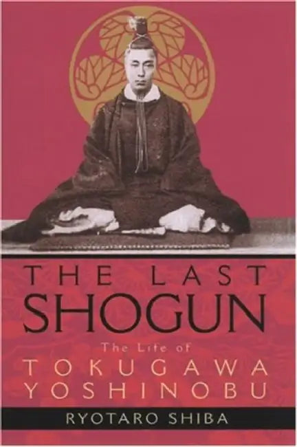 The Last Shogun (English, Ryotaro Shiba | Juliet Winters Carpenter)