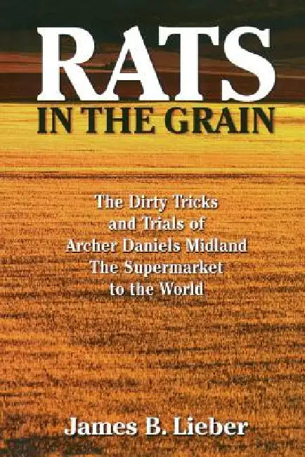 Rats in the Grain (English, James B. Lieber)