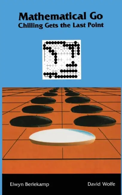 Mathematical Go (English, Elwyn Berlekamp | David Wolfe)