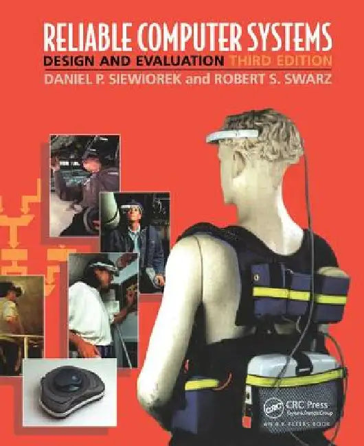 Reliable Computer Systems (English, Daniel P. Siewiorek | Robert S. Swarz)