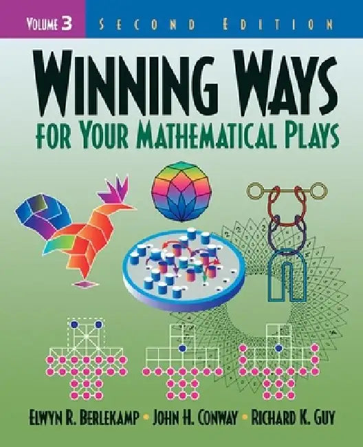 Winning Ways For Your Mathematical Plays (English, Elwyn R. Berlekamp | John H. Conway | Richard K. Guy)