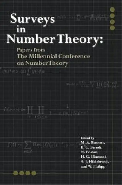 Surveys in Number Theory (English, Bruce Berndt | M. a. Bennett | N. Boston)