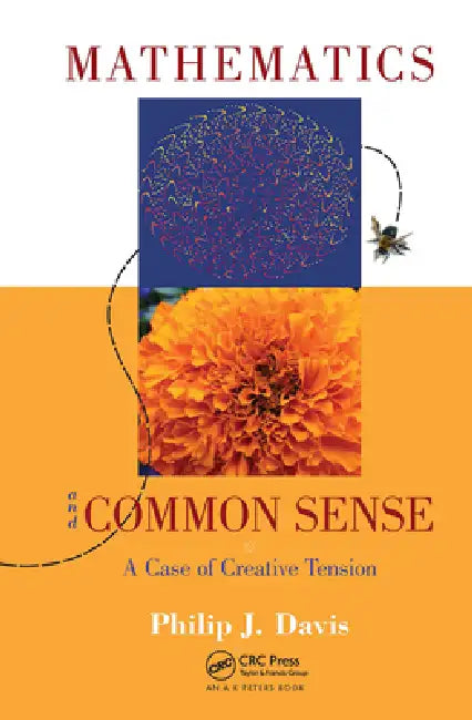 Mathematics & Common Sense (English, Philip J. Davis)