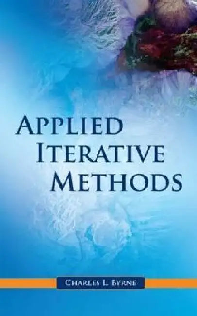 Applied Iterative Methods (English, Charles L. Byrne)