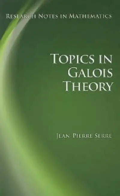 Topics in Galois Theory (English, Jean-Pierre Serre)