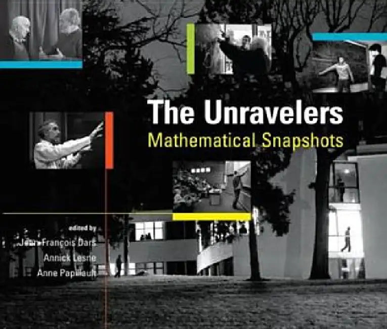 The Unravelers (English, Jean-Francois Dars | Annick Lesne | Anne Papillault)