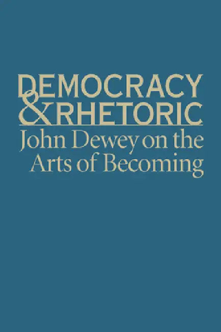 Democracy & Rhetoric (English, Nathan Crick)
