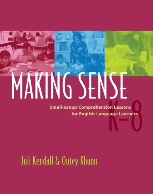 Making Sense (English, Juli Kendall | Outey Khuon)