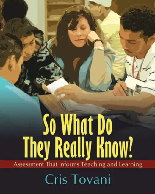 So What Do They Really Know? (English, Cris Tovani)