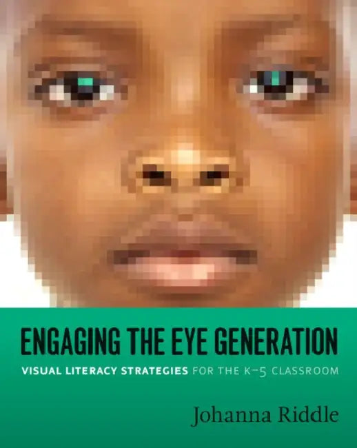 Engaging the Eye Generation (English, Johanna Riddle)
