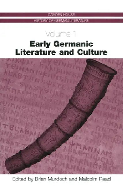 Early Germanic Literature and Culture (English, Brian Murdoch | Malcolm Read | Adrian Murdoch)
