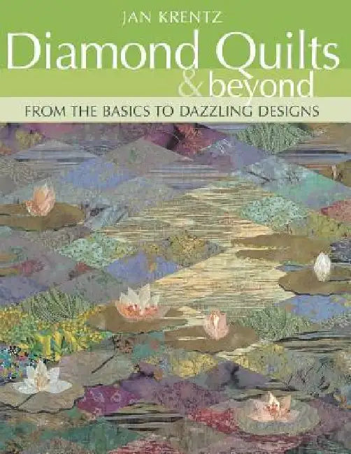 Diamond Quilts & Beyond (English, Jan Krentz)