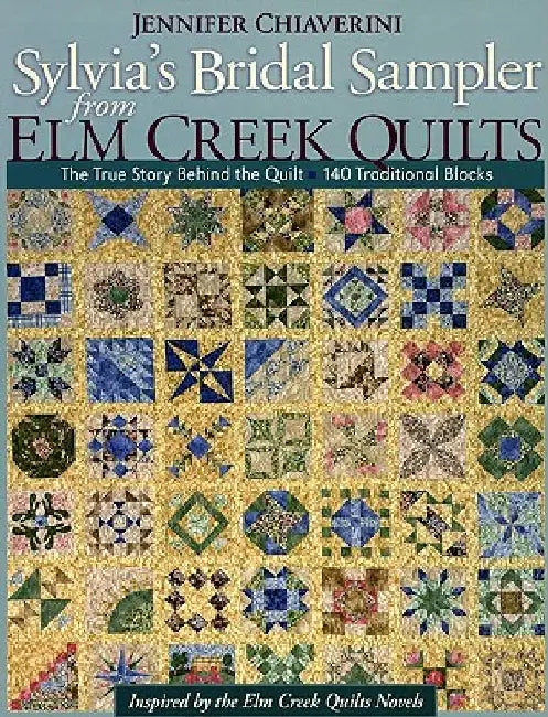 Sylvia's Bridal Sampler from Elm Creek Quilts-Print on Demand Edition (English, Jennifer Chiaverini)