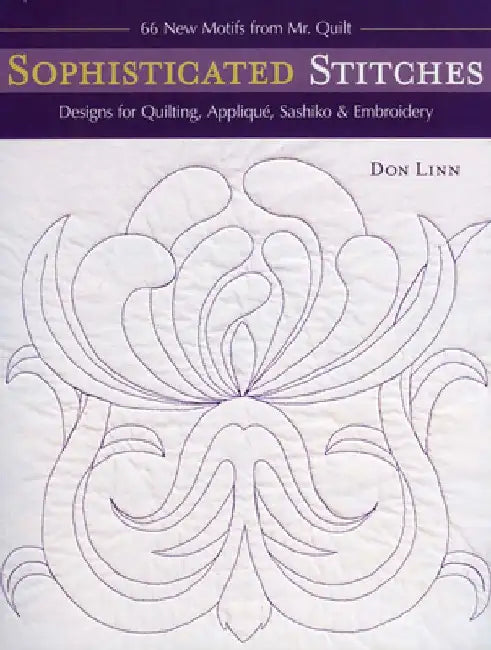 Sophisticated Stitches-Print-on-Demand-Edition (English, Don Linn)