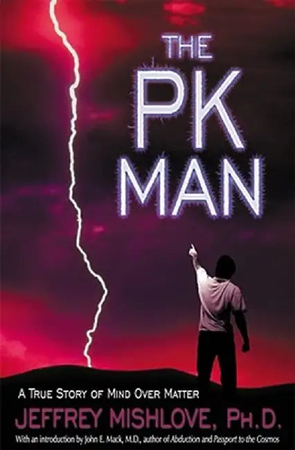 The Pk Man (English, Jeffrey Mishlove)