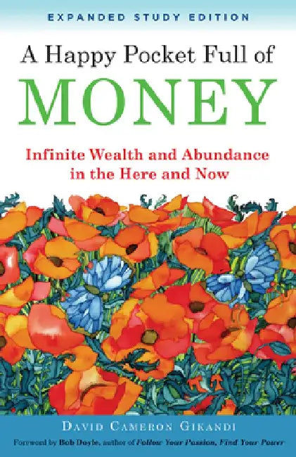 A Happy Pocket Full of Money, Expanded Study Edition (English, David Cameron Gikandi)