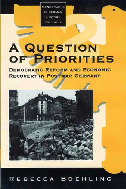 A Question of Priorities (English, Rebecca Boehling)