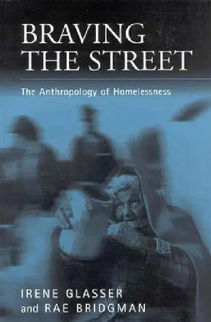 Braving the Street (English, Irene Glasser | Rae Bridgman)