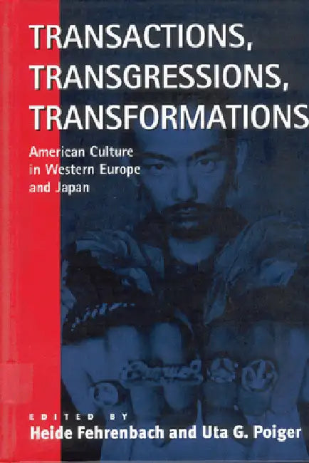 Transactions, Transgressions, Transformation (English, Heide Fehrenbach | Uta G. Poiger)