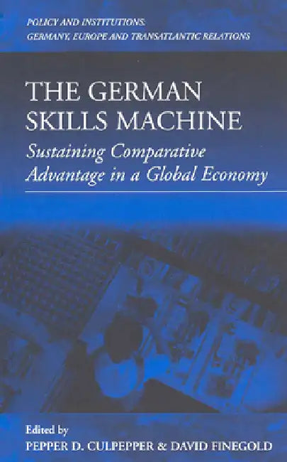 The German Skills Machine (English, Pepper D. Culpepper | David Finegold)