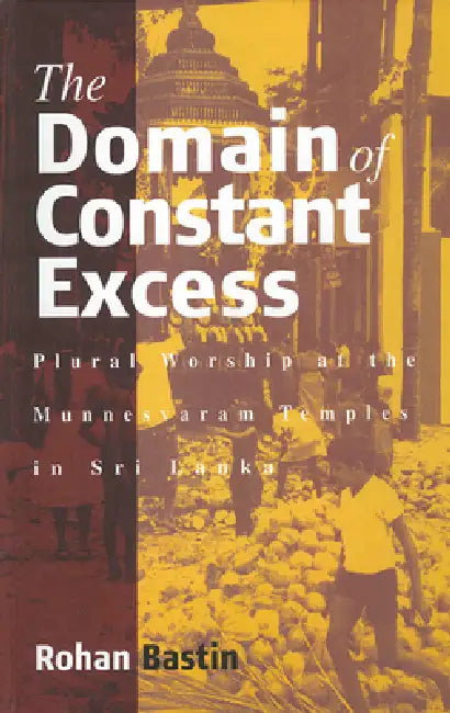 The Domain of Constant Excess (English, Rohan Bastin)
