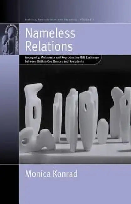 Nameless Relations (English, Monica Konrad)