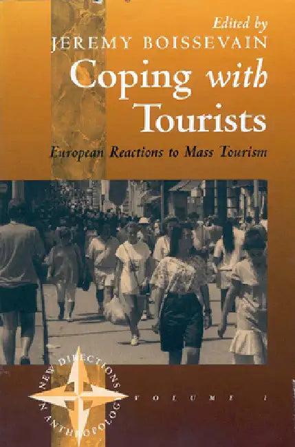 Coping with Tourists (English, Jeremy Boissevain)