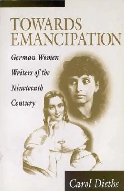 Towards Emancipation (English, Carol Diethe)