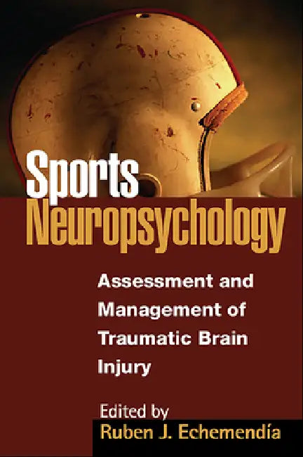 Sports Neuropsychology (English, Ruben J. Echemendía)