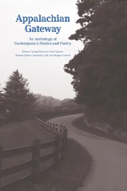 Appalachian Gateway (English, George Brosi | Kate Egerton)