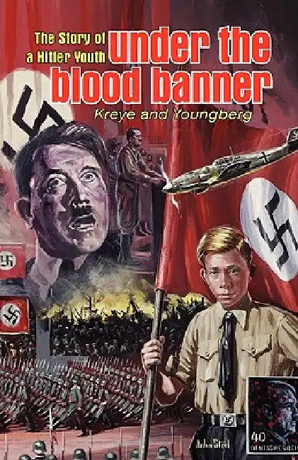 Under the Blood Banner (English, Eric Kreye)