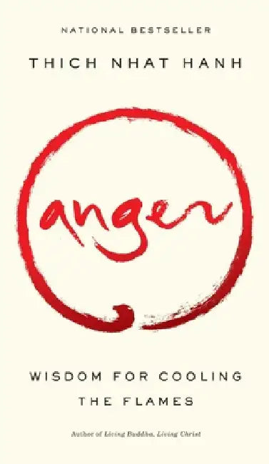 Anger (English, Thich Nhat Hanh)
