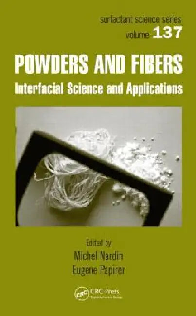 Powders and Fibers (English, Michel Nardin | Eugene Papirer)