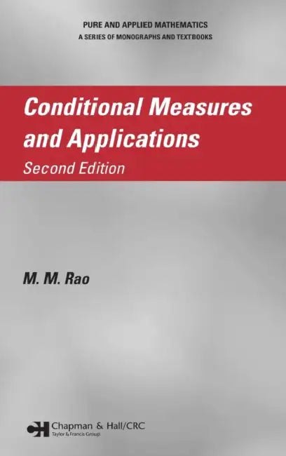 Conditional Measures and Applications (English, M. M. Rao)