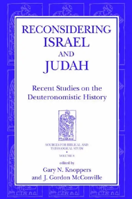 Reconsidering Israel and Judah (English, Gary N. Knoppers | J. Gordon McConville)