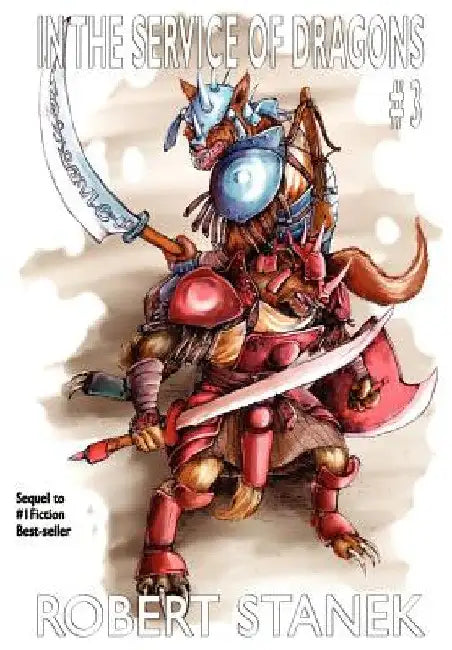 In the Service of Dragons 3 (English, Robert Stanek)