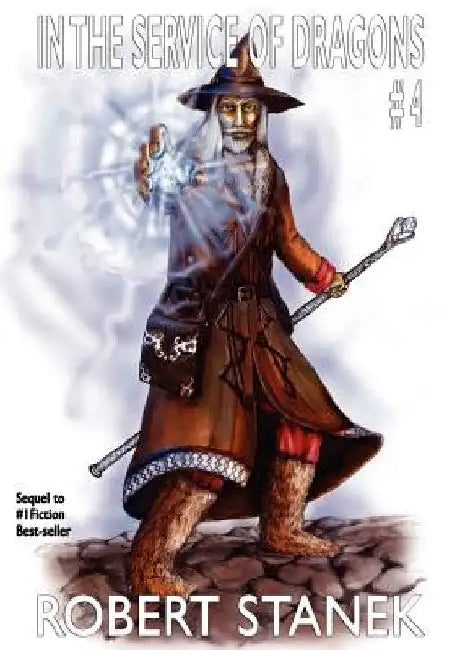In the Service of Dragons 4 (English, Robert Stanek)