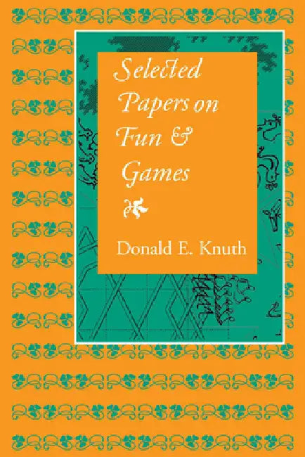 Selected Papers on Fun and Games (English, Donald E. Knuth)